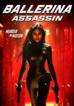 مشاهدة فيلم Ballerina Assassin 2025 مترجم موقع عرب سيد