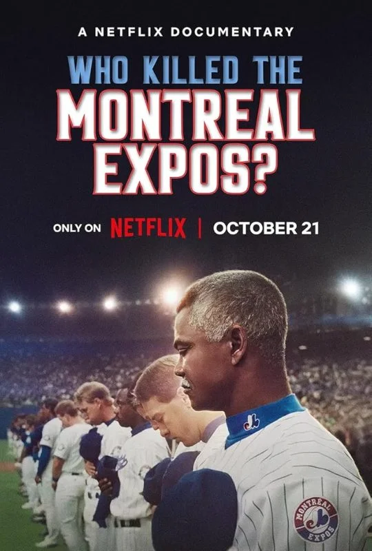 مشاهدة فيلم Who Killed The Montreal Expos? 2025 مترجم موقع عرب سيد