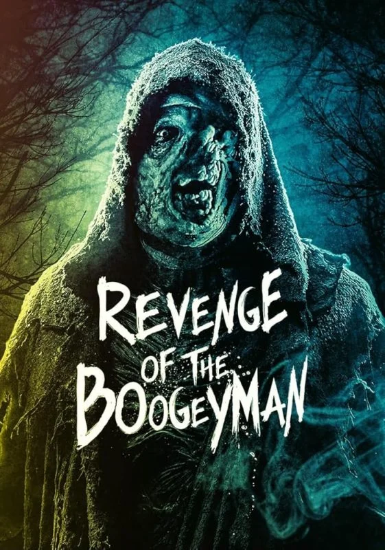 مشاهدة فيلم Revenge Of The Boogeyman 2025 مترجم موقع عرب سيد