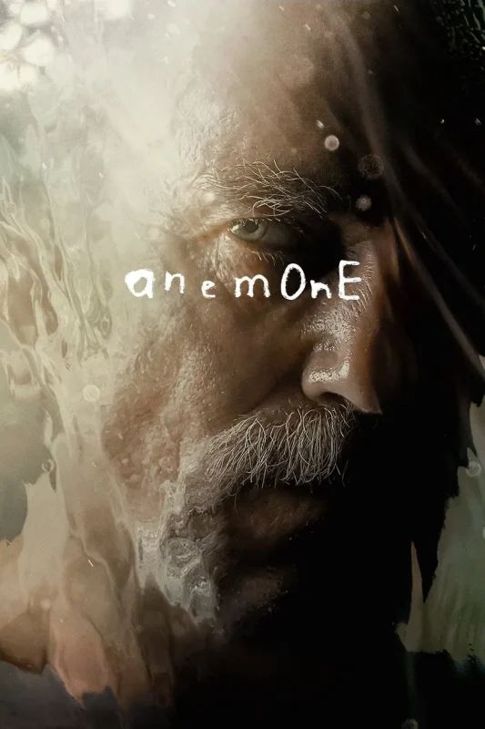 مشاهدة فيلم Anemone 2025 مترجم موقع عرب سيد