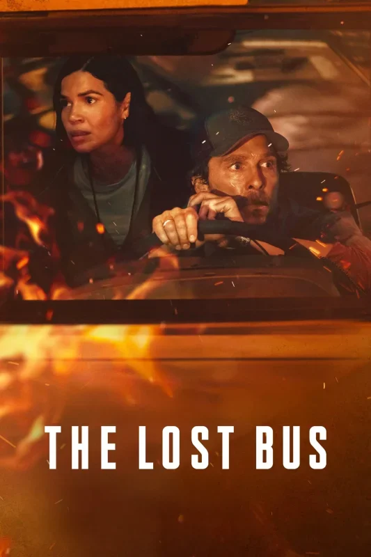 مشاهدة فيلم The Lost Bus 2025 مترجم موقع عرب سيد
