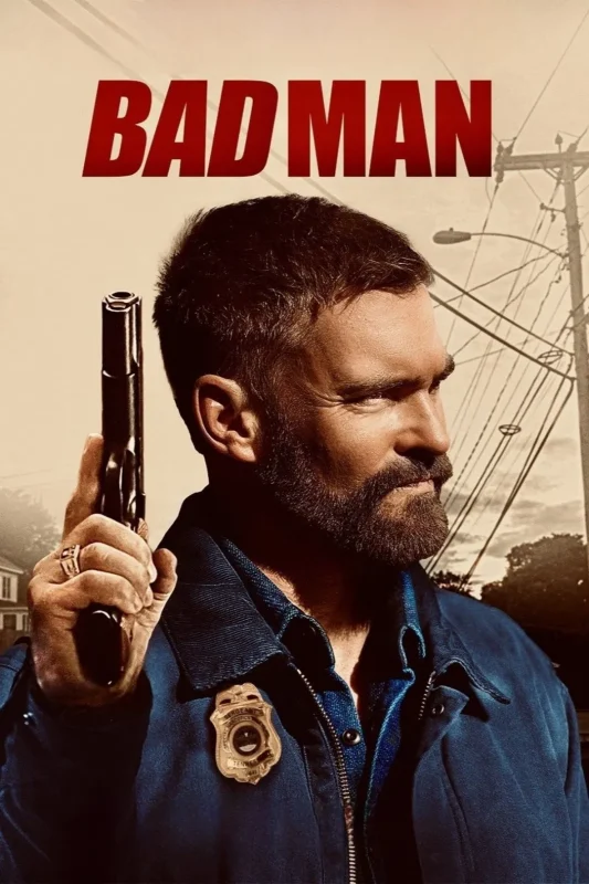 مشاهدة فيلم Bad Man 2025 مترجم موقع عرب سيد
