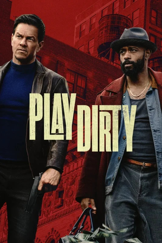 مشاهدة فيلم Play Dirty 2025 مترجم موقع عرب سيد